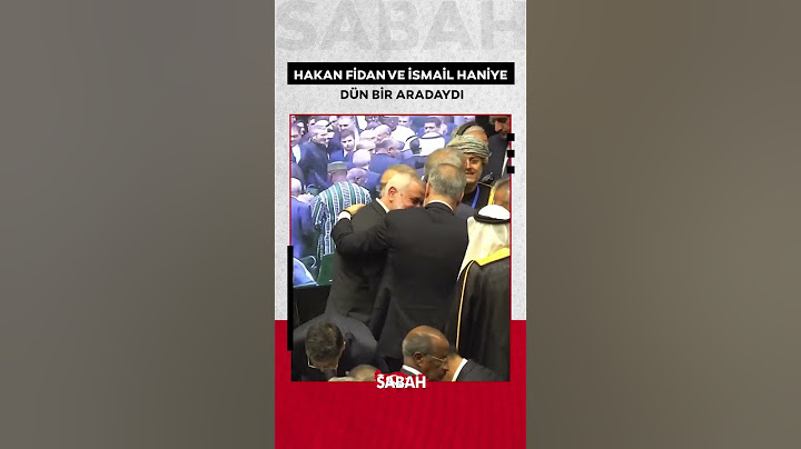 İran'da suikastle öldürülen İsmail Haniye, dün Bakan Fidan ile beraberdi