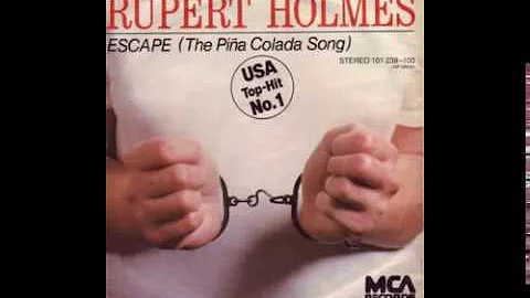 Rupert Holmes - Escape (The Piña Colada Song) - 1979