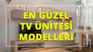 En Güzel Modern Tv Üni̇teleri̇ Ev Dekorasyonu