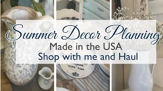 NEWSUMMER DECOR PLANNING  SHOP WITH ME AND HAUL|| MADE IN THE USA