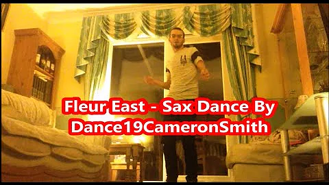 Fleur East - Sax | #Sax #dancer | Dance19CameronSmith