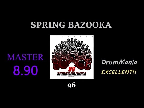 【GITADORA/DrumMania】SPRING BAZOOKA EXCELLENT!!!
