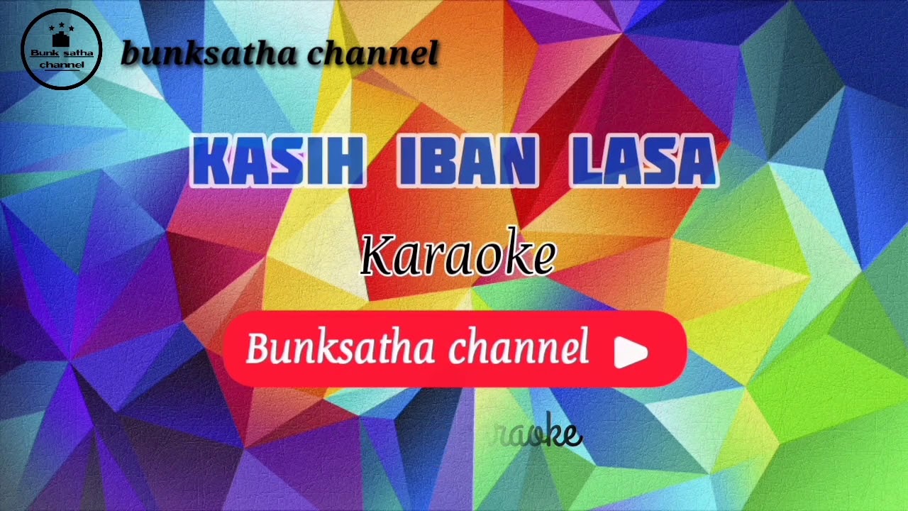 Iban lirik kasih lasa Lirik lagu