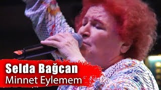 SELDA BAĞCAN - Minnet Eylemem (Samsun Gençlik Festivali 2019) Resimi