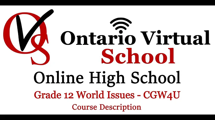 Grade 12 World Issues CGW4U - Course outline - Course description - Ontario Virtual School OVS