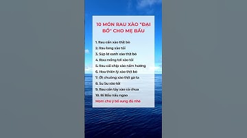 10 Món Rau Xào Đại Bổ Cho Bà Bầu #dsdaiminh #health #shorts #dinhduong