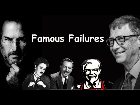 Famous Failures - Never Give Up