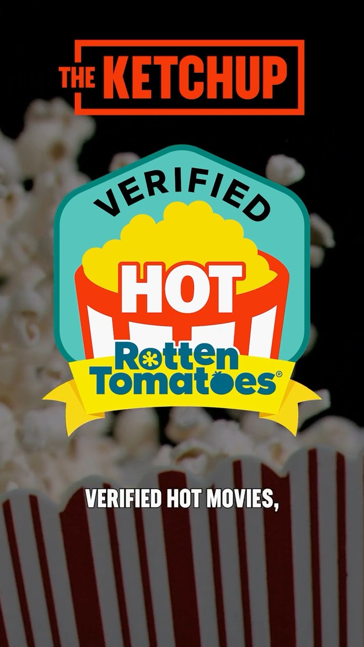 Rotten Tomatoes Introduces VERIFIED HOT #rottentomatoes