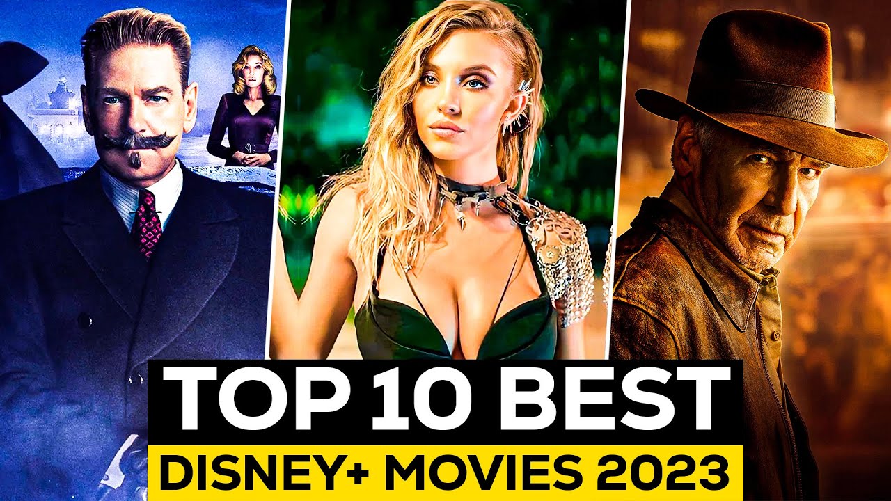 Top 10 Disney+ Movies From 2023 | The Best Movies On Disney Plus ...