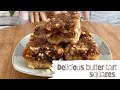 Canadian Butter Tart Squares - COOK WITH SAM