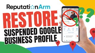 How to Reinstate a Suspended Google Business Profile (2024 Update)
