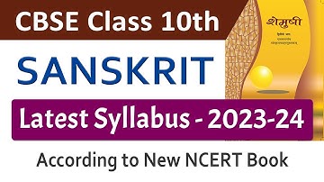 CBSE Class 10 Sanskrit Syllabus 2023-24 Session | NEW NCERT Book | NCERT UPDATED Syllabus
