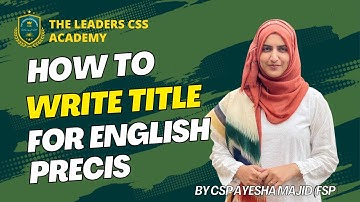 How to write a Title for English Precis