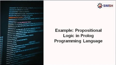 Example: Implementation of Propositional Logic in Prolog Programming Language