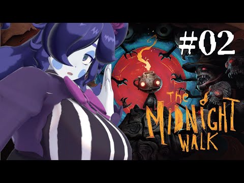 【The Midnight Walk】クレイアニメホラーゲーム！？迷子のランタンと共に… #2【静丘るこ】
