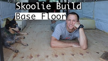 3min.-or-less: Skoolie Build Series: Ep. 15) Plywood Base Floor Installed