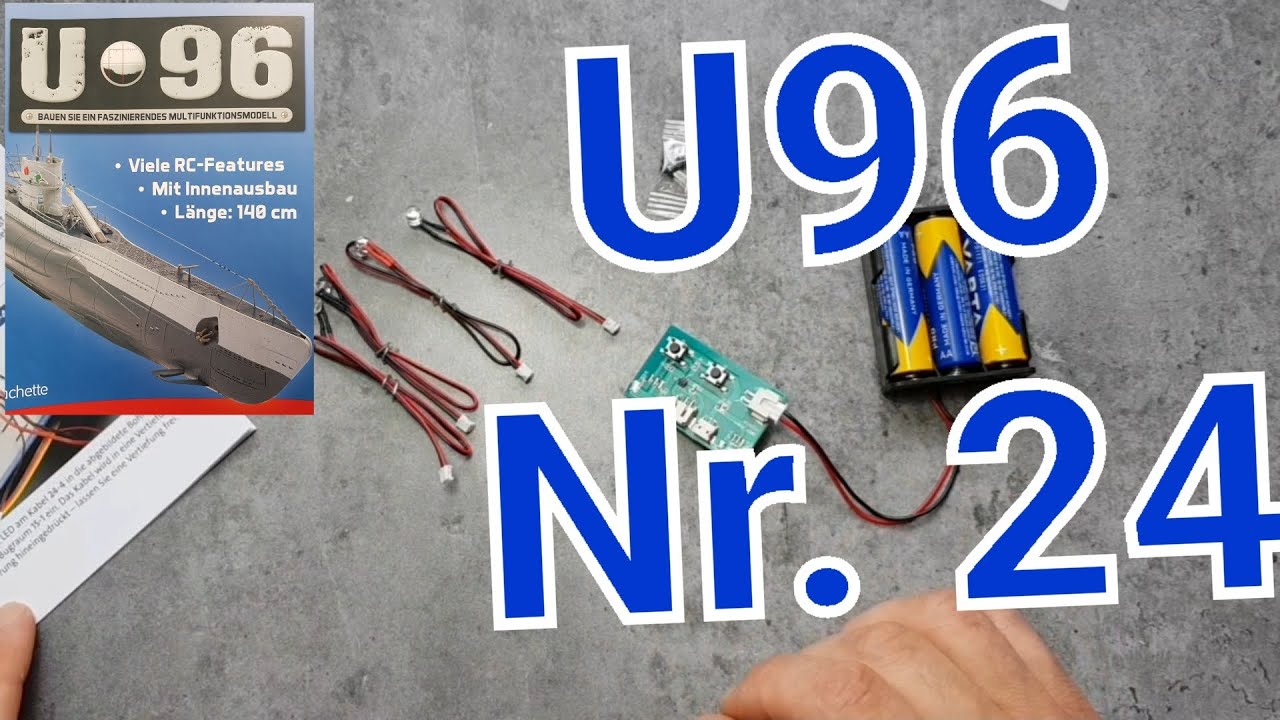 U96 Hachette, Nr. 24 Model 1:48 - YouTube