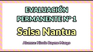 EVALUACIÓN PERMANENTE N° 1 - SALSA NANTUA