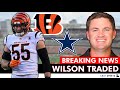 BREAKING: Bengals Trade Logan Wilson In Deal With Dallas Cowboys | Trade Details + Bengals News