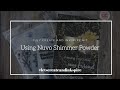 Using Nuvo Shimmer Powder 2 ways | #letscreateandinkspire | featuring Create And Inkspire July Kit