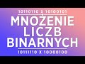 Mnożenie Liczb Binarnych