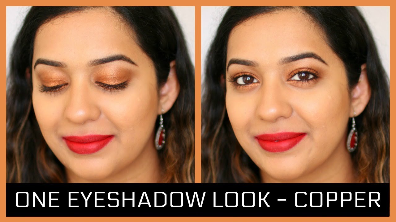 Eye makeup tutorial - One eyeshadow look - Copper | Beginner makeup - YouTube