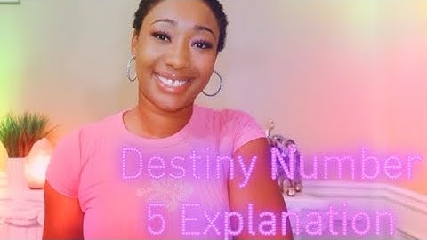 EXPRESSION/DESTINY NUMBER 5 ⭐️🌙 INFORMATIONAL VIDEO #numerology