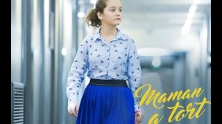Bande annonce Maman a tort 