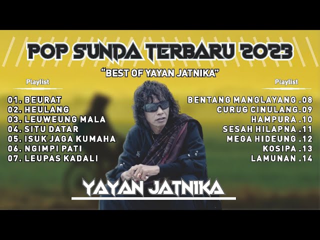 Lagu pop sunda full album terbaru 2023 || Yayan jatnika II Tanpa Iklan class=