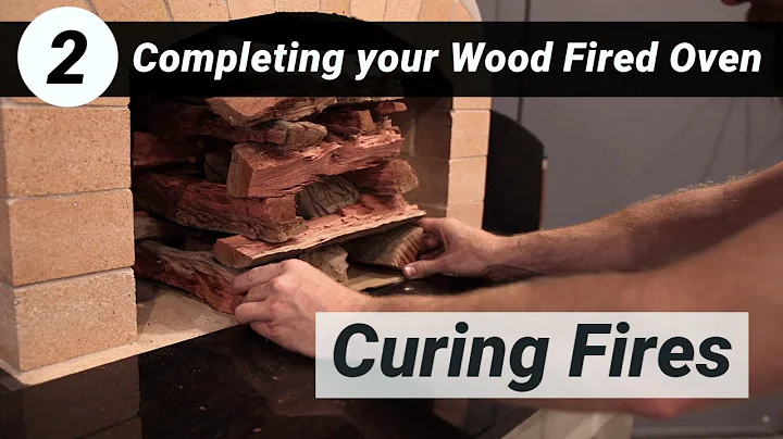 Completing your Wood Fired Oven | 2. Curing Fires