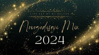 NOVOGODISNJI⚡MIX 2024 Vol.1  by DJ BELVUK 🔥⚡| NEW YEAR MIX 2024 | NOVA GODINA 🔥