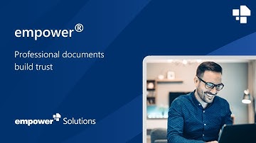 empower® - Professional documents build trust