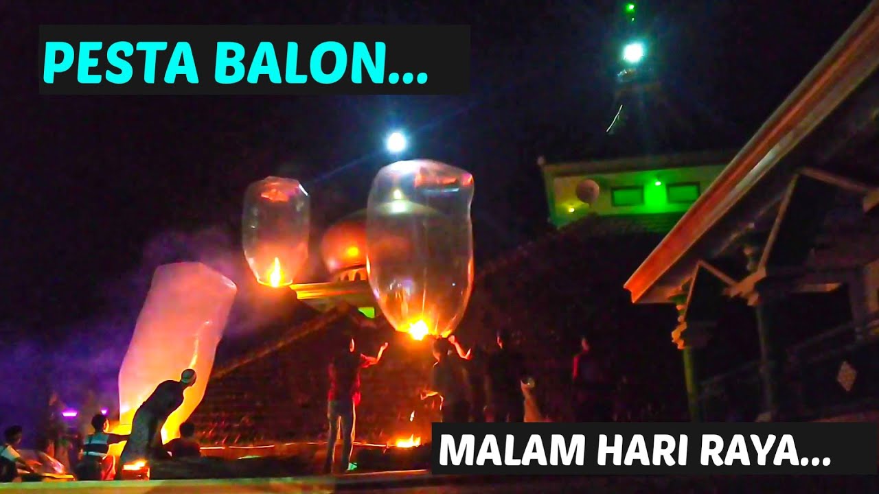 🔴 HEBOH ❗ RATUSAN BALON UDARA HIASI LANGIT TRENGGALEK // MALAM HARI RAYA 2020