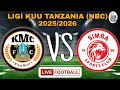 Live KMC FC Vs SIMBA SC Mechi Ya Ligi Kuu Tanzania NBC 2025 2026 Uwanja Wa KMC Complex DSM