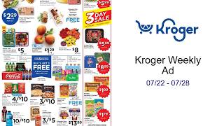 Kroger Weekly Ad 07/22 - 07/28