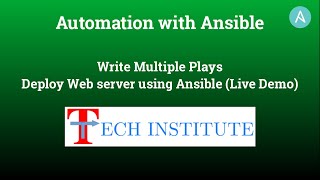 Automation With Ansible  Write Multiple Plays U0026 Task To Deploy Webserver Using Ansible  Demo