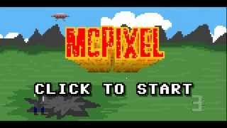 Dry Run: McPixel - First Impressions