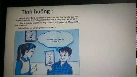 ĐẠO ĐỨC 3 | BÀI 12: TÔN TRỌNG THƯ TỪ, TÀI SẢN CỦA NGƯỜI KHÁC | TUẦN 26 | TH QUYẾT THẮNG