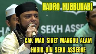 HABIB BIN SEKH ASSEGAF - CAK MAD SIRET MANGKU ALAM - HADRO HUBBUNABI SIDOARJO