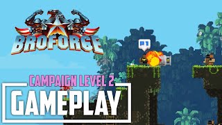 Broforce Campaign Level 2 | Gameplay | No Commentary