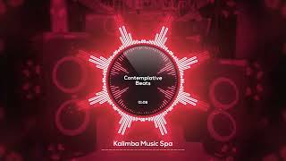 Contemplative Beats Kalimba Music Spa Reflective Soul Vibes Peaceful Music