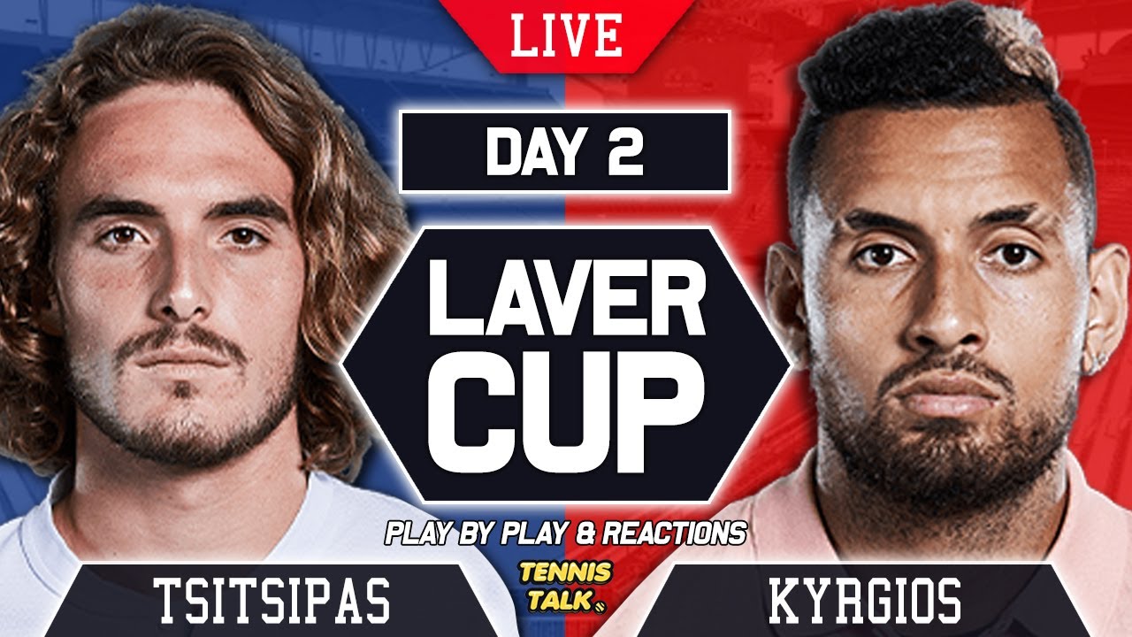 TSITSIPAS vs KYRGIOS Laver Cup 2021 LIVE Tennis Play-by-Play