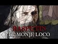 RASPUTÍN - EL MONJE LOCO