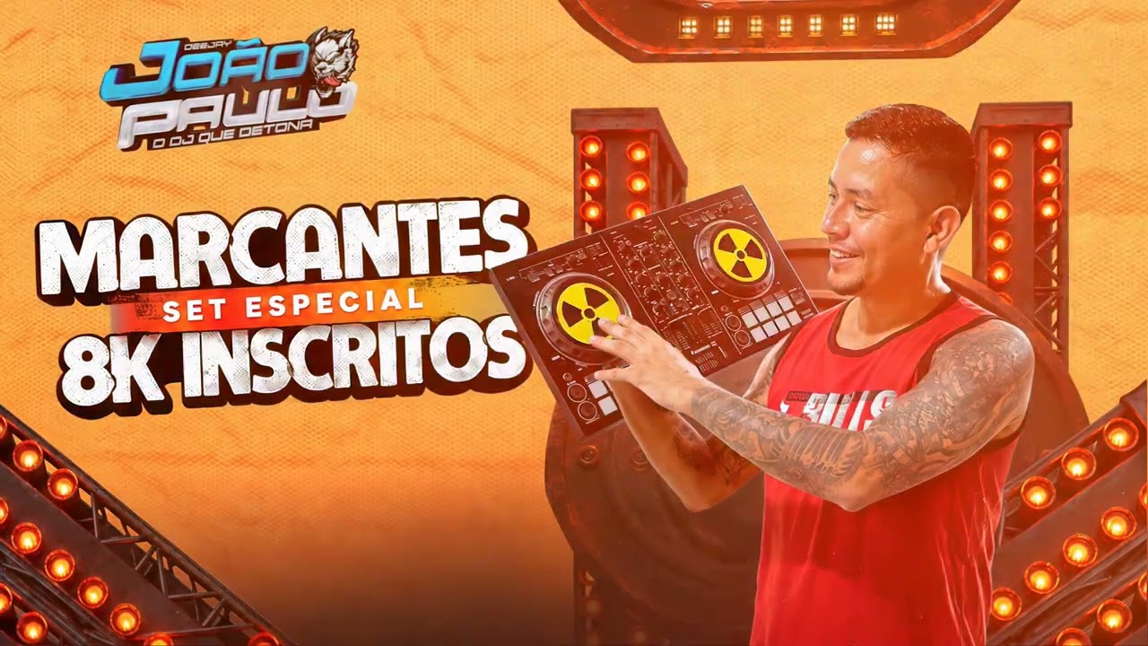 Marcantes | Set Especial 8K Inscritos - Dj João Paulo #StudioMixJP