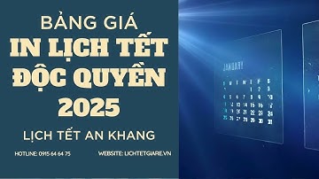 Bảng Giá In Lịch Độc Quyền 2025 - Lịch Tết An Khang