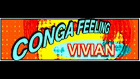 VIVIAN - CONGA FEELING (HQ)