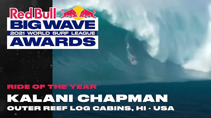 2021 Men's Ride Of The Year Nominee: Kalani Chapma...