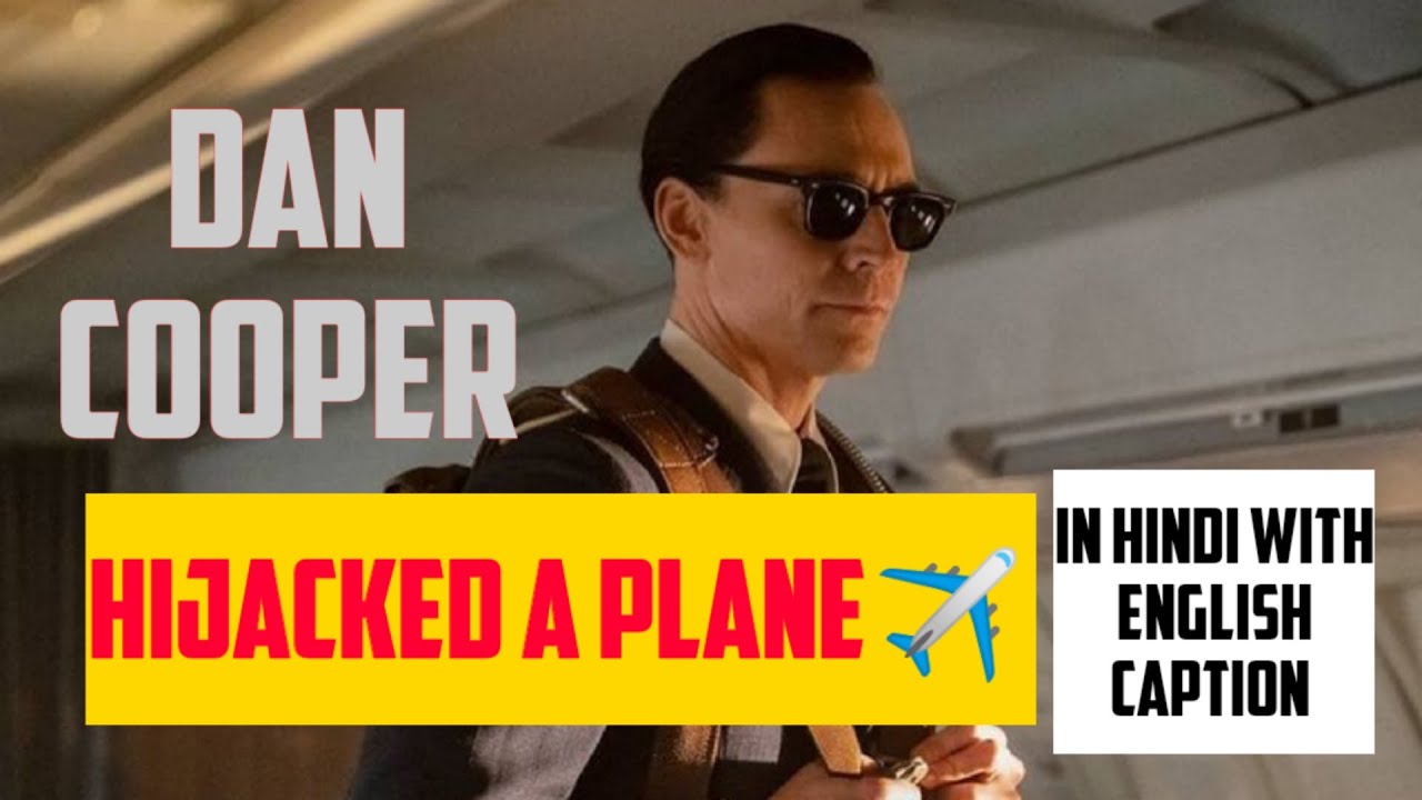 D.B. Cooper's history of hijacking -explain in hindi 