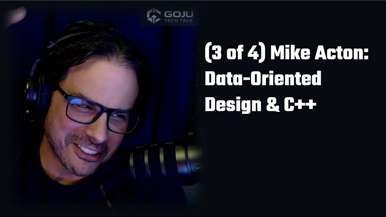 Mike Acton's Data-Oriented Design in C++ — Deep Dive (Part 3 of 4 ...