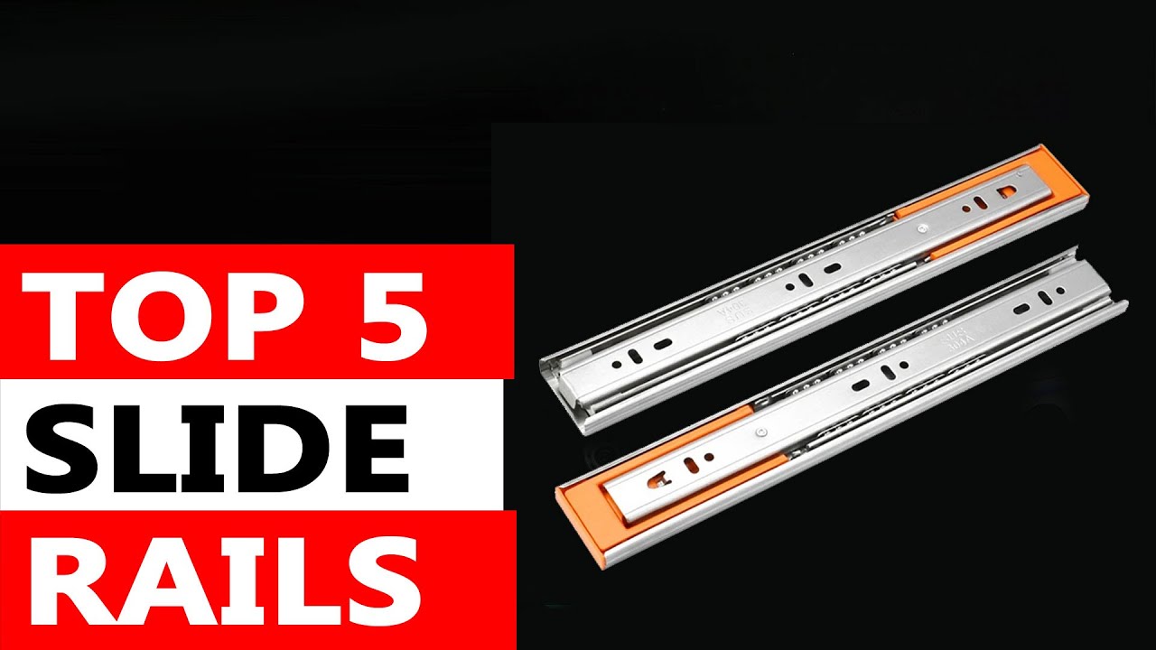 Strong Rails Slide Top 5 Best Slide Rails In 2025 On Aliexpress - YouTube
